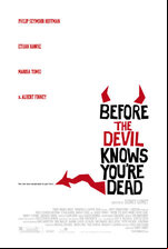 Before the Devil Knows You're Dead
